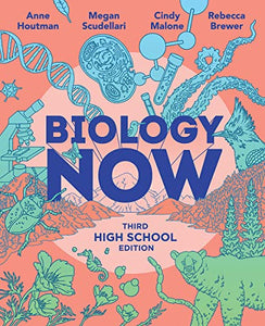 Biology NOW -- Third High School Edition