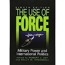 Strategy and Diplomacy: Use of Force