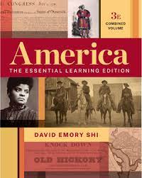 United States History: America: Essential Learning Edition