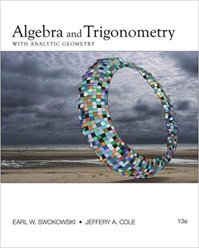 (Accelerated Precalculus) Algebra & Trigonometry with Analytical Geometry by Swokowski