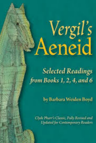 (AP Latin) Vegil's Aeneid: Selection From Books 1, 2, 4, & 6